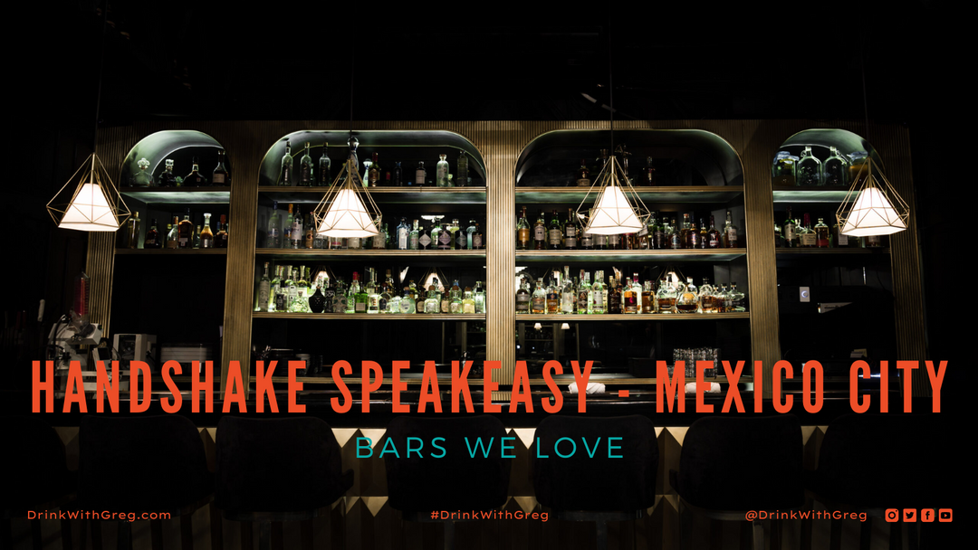 Bars We Love:: Handshake Speakeasy - Mexico City