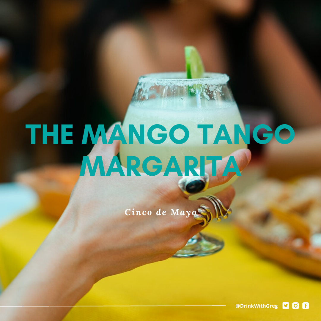The Mango Tango Margarita