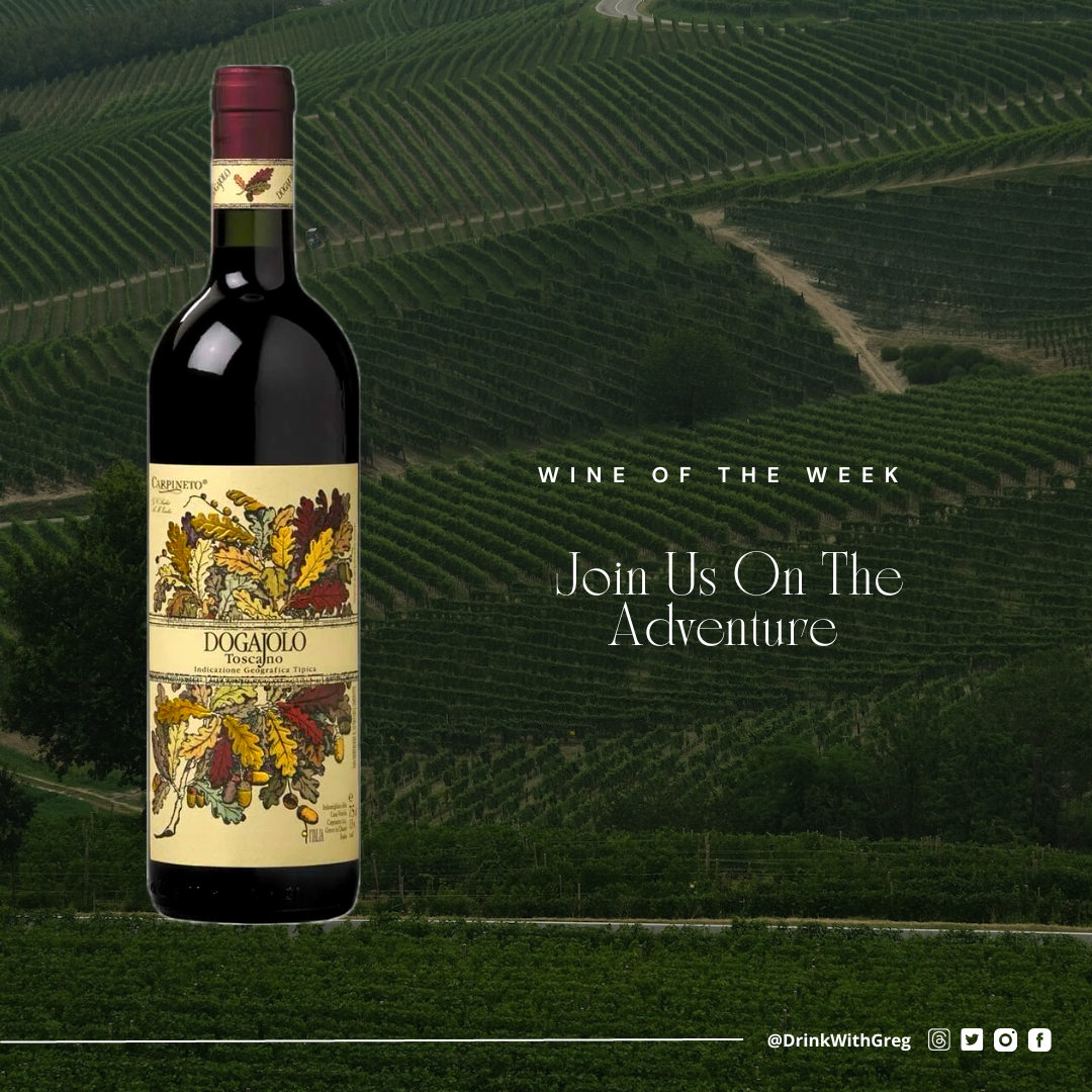 Wine of the Week - Carpineto Dogajolo Rosso 2020